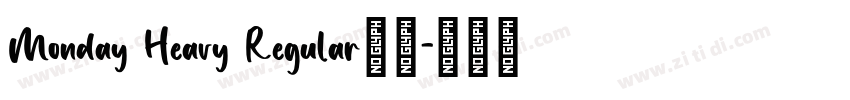 Monday Heavy Regular下载字体转换